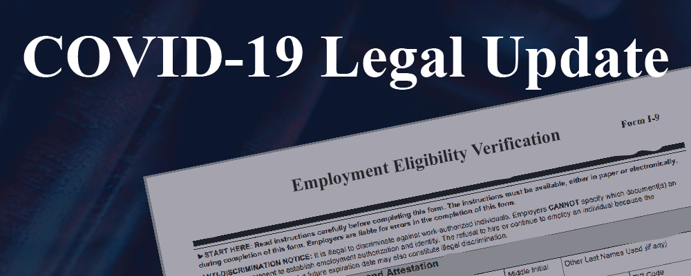 Additional Extension to Temporary I-9 Policies related to COVID-19